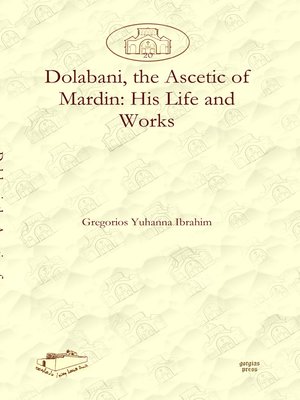 cover image of Dolabani, the Ascetic of Mardin